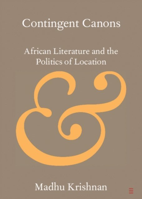 Madhu Krishnan - Contingent Canons, E-bok