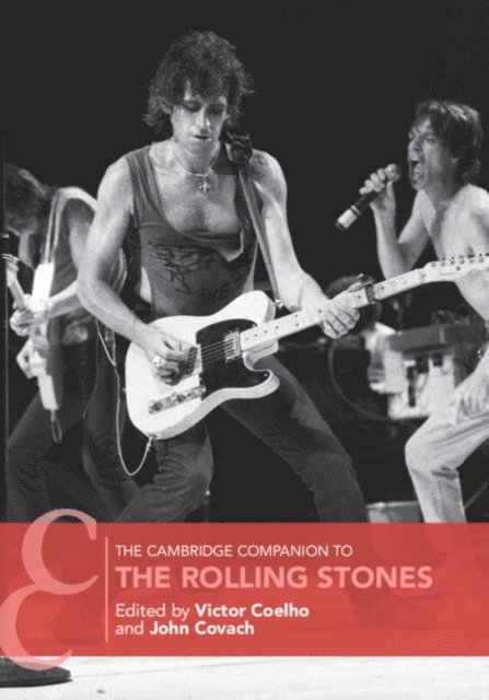 John Covach, Victor Coelho - Cambridge Companion to the Rolling Stones, E-bok