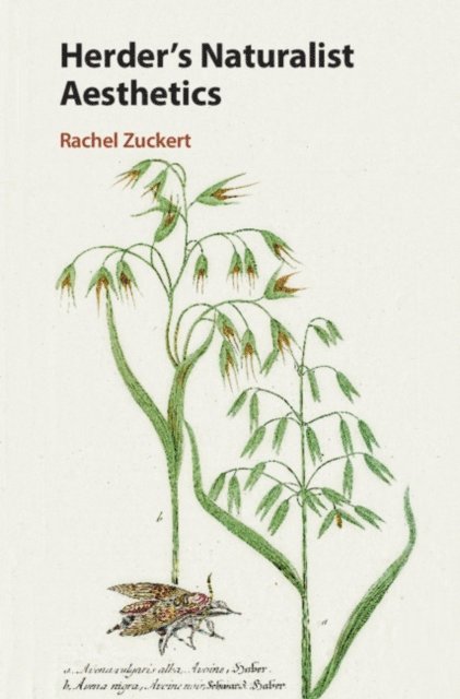 Rachel Zuckert - Herder's Naturalist Aesthetics, E-bok
