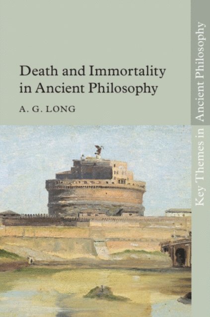 A. G. Long - Death and Immortality in Ancient Philosophy, E-bok