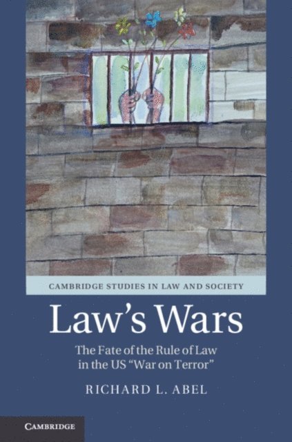 Richard L. Abel - Law's Wars, E-bok