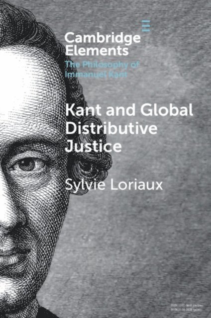 Sylvie Loriaux - Kant and Global Distributive Justice, E-bok