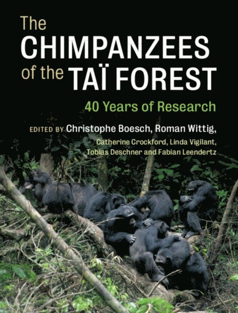 Roman Wittig, Christophe Boesch - Chimpanzees of the Tai Forest, E-bok