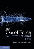 Use of Force and International Law