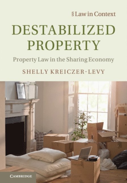 Shelly Kreiczer-Levy - Destabilized Property, E-bok. Tillgänglighet: Lägg i varukorg