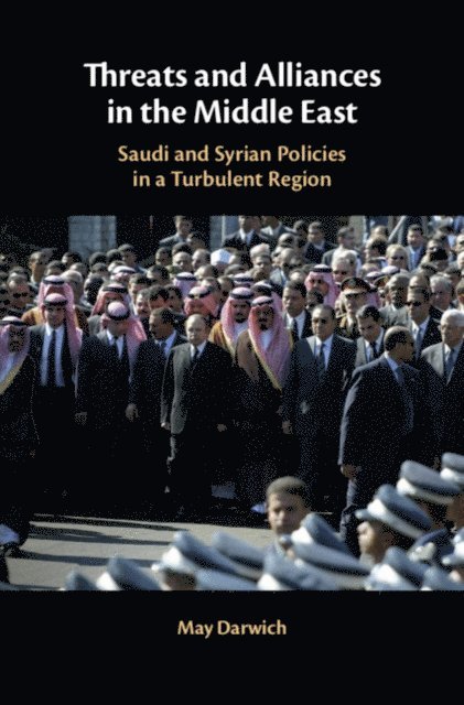 May Darwich - Threats and Alliances in the Middle East, E-bok