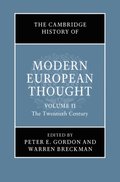 Cambridge History of Modern European Thought: Volume 2, The Twentieth Century