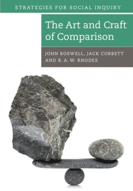 R. A. W. Rhodes, Jack Corbett, John Boswell - Art and Craft of Comparison, E-bok