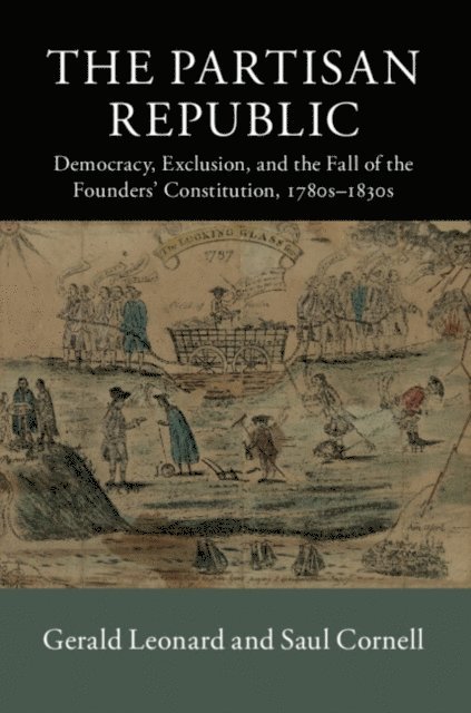 Saul Cornell, Gerald Leonard - Partisan Republic, E-bok