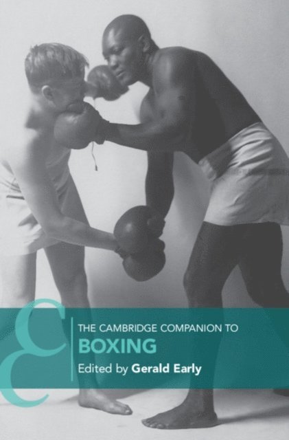 Gerald Early - Cambridge Companion to Boxing, E-bok