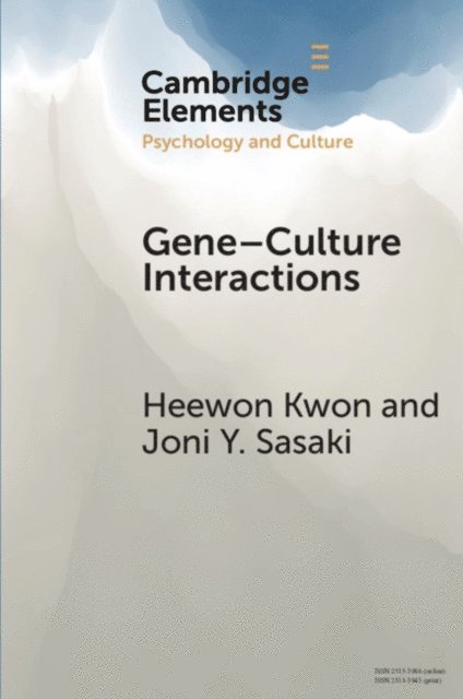 Joni Y. Sasaki, Heewon Kwon - Gene-Culture Interactions, E-bok