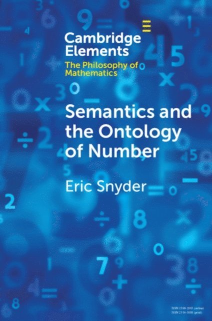 Eric Snyder - Semantics and the Ontology of Number, E-bok
