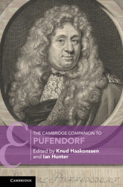 Ian Hunter, Knud Haakonssen - Cambridge Companion to Pufendorf, E-bok