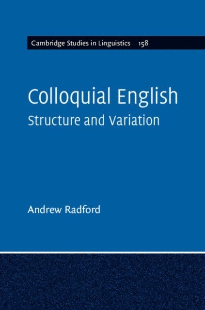 Andrew Radford - Colloquial English, E-bok