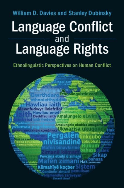 Stanley Dubinsky, William D. Davies - Language Conflict and Language Rights, E-bok