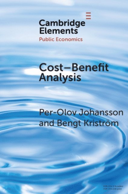 Bengt Kristrom, Per-Olov Johansson - Cost-Benefit Analysis, E-bok