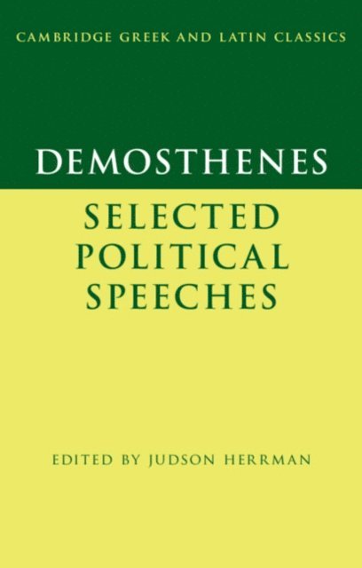 Judson Herrman - Demosthenes: Selected Political Speeches, E-bok