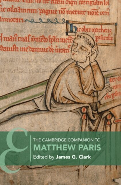 James G. Clark - Cambridge Companion to Matthew Paris, E-bok
