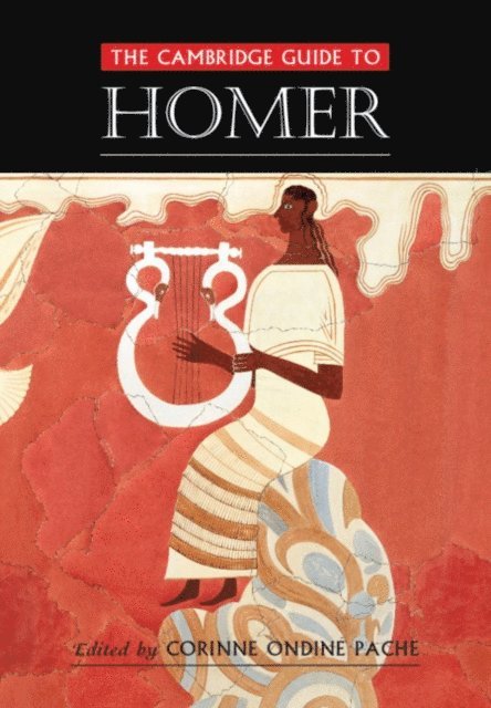 Corinne Ondine Pache - Cambridge Guide to Homer, E-bok