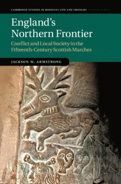 Jackson W. Armstrong - England's Northern Frontier, E-bok