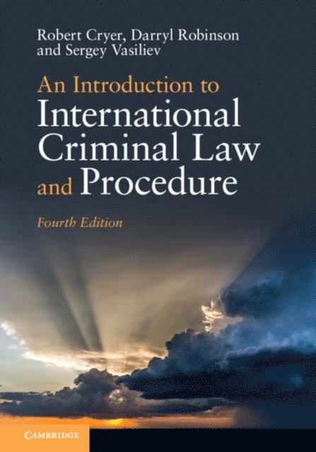 Sergey Vasiliev, Darryl Robinson, Robert Cryer - Introduction to International Criminal Law and Procedure, E-bok