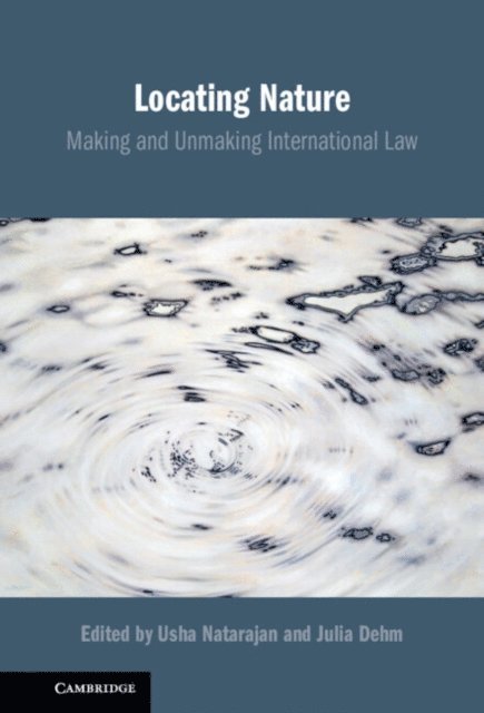 Julia Dehm, Usha Natarajan - Locating Nature, E-bok