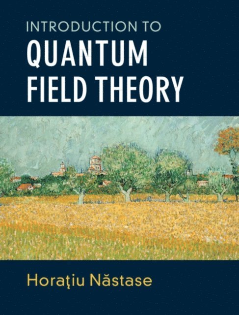 Horatiu Nastase - Introduction to Quantum Field Theory, E-bok. Tillgänglighet: Lägg i varukorg