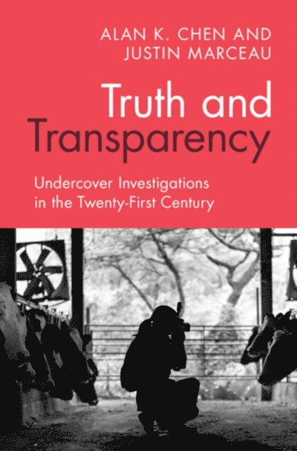 Justin Marceau, Alan K. Chen - Truth and Transparency, E-bok