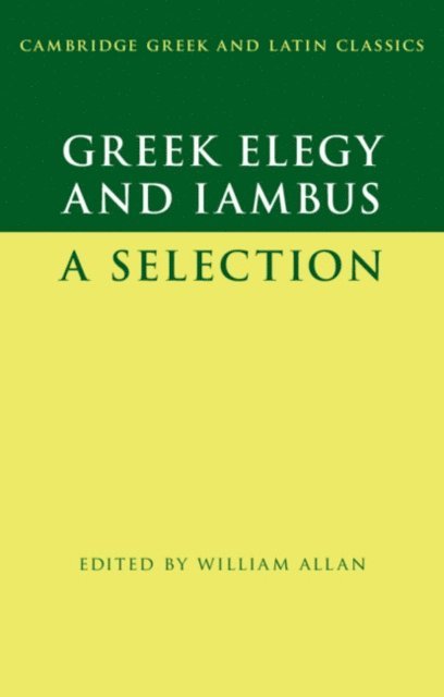 William Allan - Greek Elegy and Iambus, E-bok