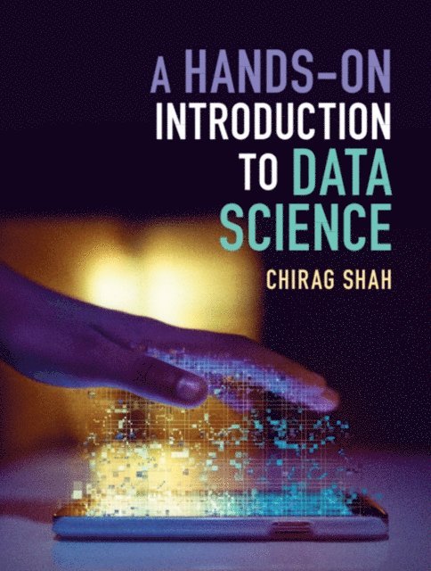 Chirag Shah - Hands-On Introduction to Data Science, E-bok