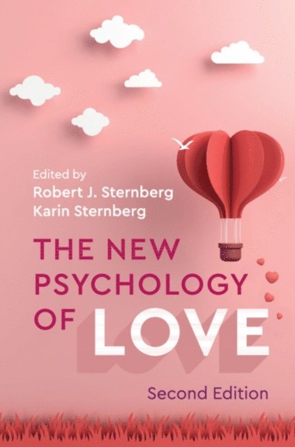 Karin Sternberg, Robert J. Sternberg - New Psychology of Love, E-bok