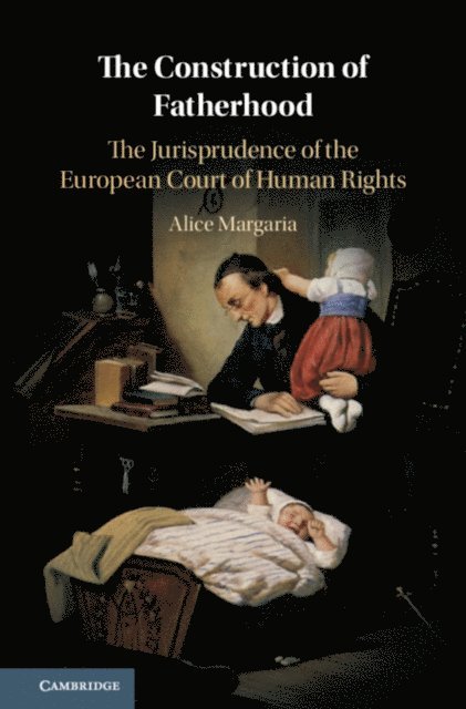 Alice Margaria - Construction of Fatherhood, E-bok