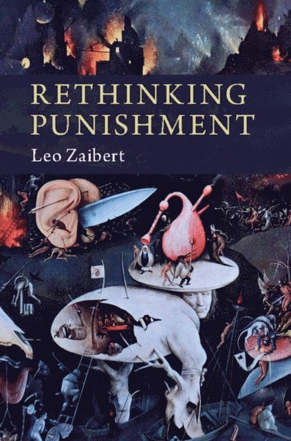 Leo Zaibert - Rethinking Punishment, E-bok