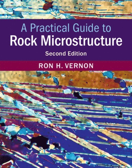Practical Guide to Rock Microstructure
