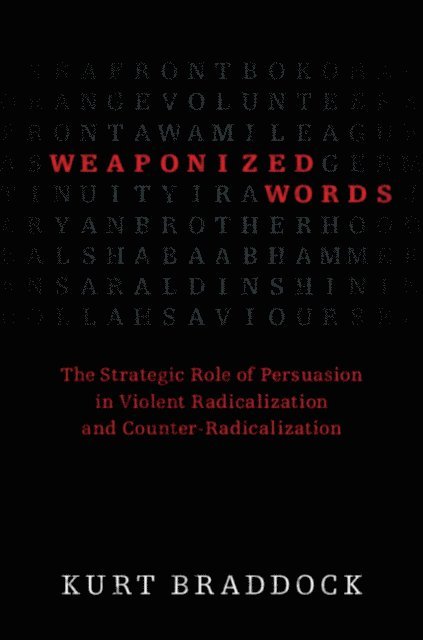Kurt Braddock - Weaponized Words, E-bok