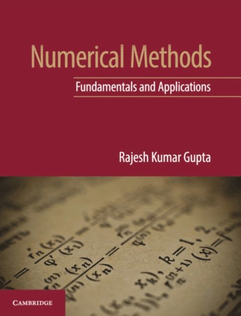 Rajesh Kumar Gupta - Numerical Methods, E-bok