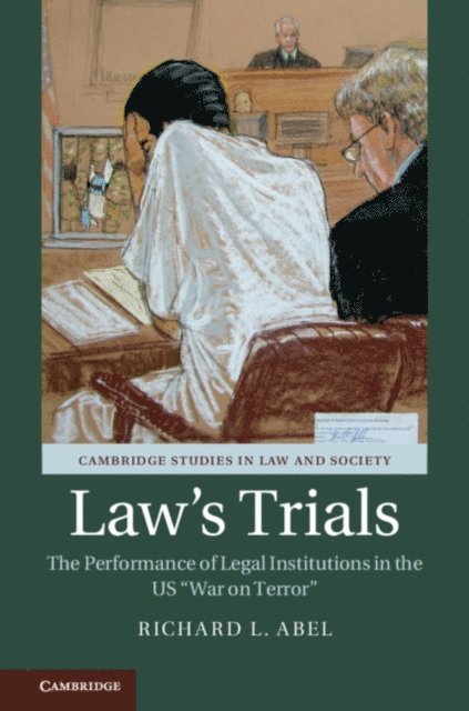 Richard L. Abel - Law's Trials, E-bok