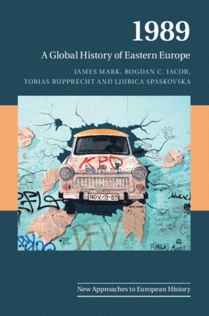 Ljubica Spaskovska, Tobias Rupprecht, Bogdan C. Iacob, James Mark - 1989, E-bok