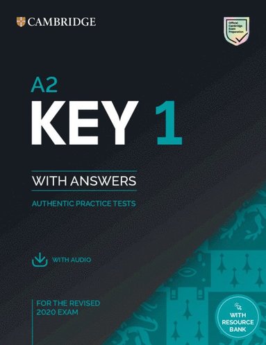 A2 Key 1 for the Revised 2020 Exam Student's Book with Answers with Audio with Resource Bank av Tbd