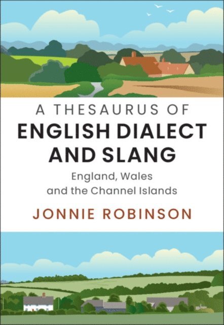 Jonnie Robinson - Thesaurus of English Dialect and Slang, E-bok