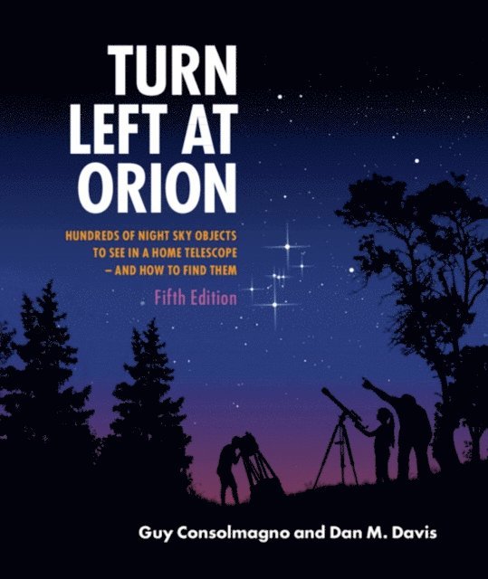 Dan M. Davis, Guy Consolmagno - Turn Left at Orion, E-bok