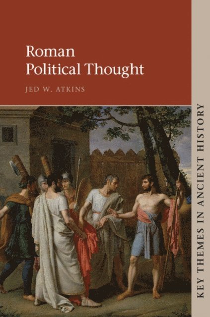 Jed W. Atkins - Roman Political Thought, E-bok
