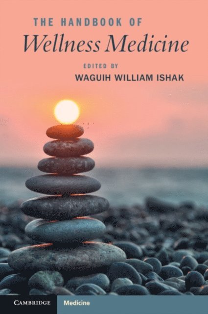 Waguih William IsHak - Handbook of Wellness Medicine, E-bok