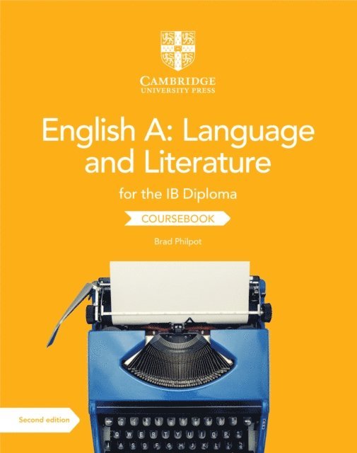 Brad Philpot - English A: Language and Literature for the IB Diploma Coursebook Digital Edition, E-bok