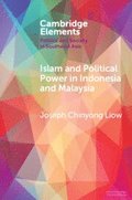 Islam and Political Power in Indonesia and Malaysia
