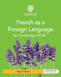 Cambridge IGCSE? French as a Foreign Language Coursebook Digital Edition