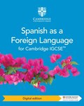 Cambridge IGCSE? Spanish as a Foreign Language Coursebook Digital Edition