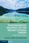 Transdiagnostic Multiplex CBT for Muslim Cultural Groups