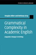 Grammatical Complexity in Academic English