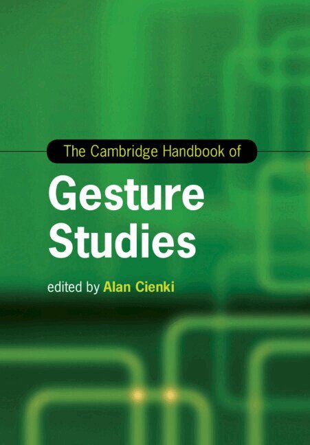 Alan Cienki - The Cambridge Handbook of Gesture Studies, Häftad. Tillgänglighet: Kommande